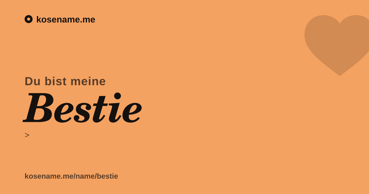 Du bist meine Bestie — Kosenamen-Karte von kosename.me